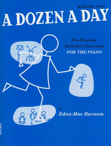 BURNAN.E.M. - A DOZEN A DAY BOOK 1: PRIMARY