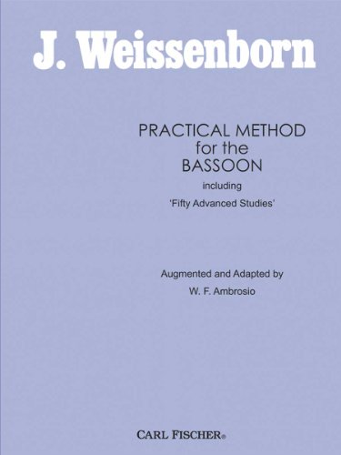 WEISSENBORN.J. - PRACTICAL METHOD FOR THE BASSOON (FAGOT)