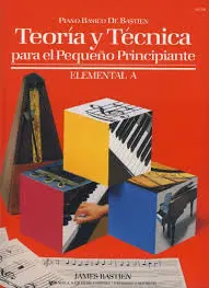 BASTIEN.J. - TEORIA Y TECNICA PEQUEÑO PRINCIPIANTE - ELEMENTAL A