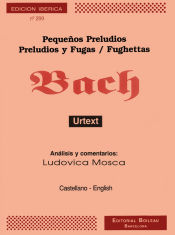 BACH.J.S. - PETITS PRELUDIS I FUGUES (Ed.L.MOSCA)
