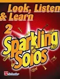 OLDENKAMP/KASTELEIN - LOOK. LISTEN & LEARN 2 SPARKLING SOLOS Oboe