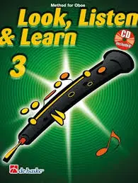 OLDENKAMP/KASTELEIN - LOOK.LISTEN&LEARN 3 OBOE